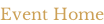 Event Home